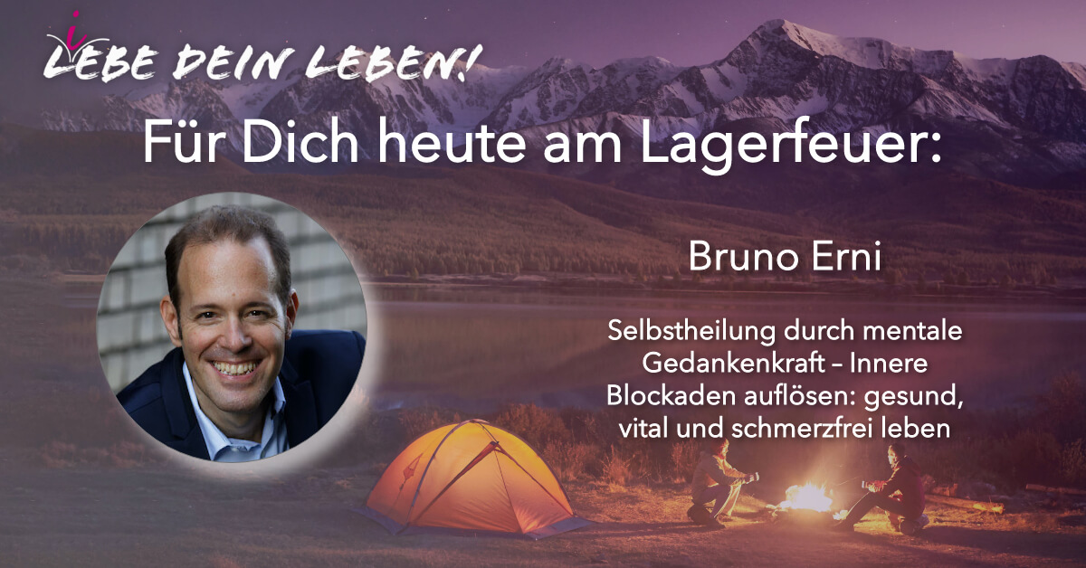 Bruno Erni Liebe dein Leben